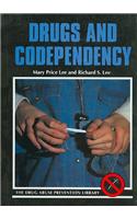 Drugs and Codependency