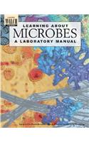 Learning about Microbes: A Laboratory Manual: (English)