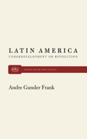 Latin America and Underdevelopment