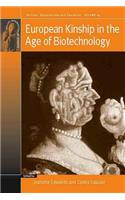 European Kinship in the Age of Biotechnology