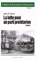 Lutte Pour Un Parti Proletarien