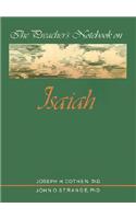 The Preacher's Notebook on Isaiah