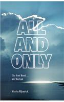 All and Only