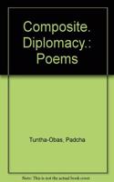 Composite. Diplomacy.