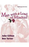 Man with a Load of Mischief