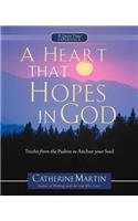 Heart That Hopes In God