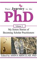 Their Journey to the PhD Volume 2