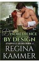 Disobedience By Design