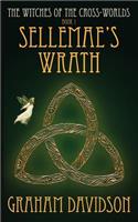 Sellemae's Wrath