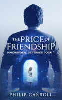 Price of Friendship
