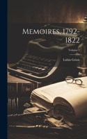 Memoires, 1792-1822; Volume 2