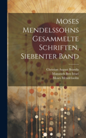 Moses Mendelssohns gesammelte Schriften, Siebenter Band