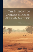 History of Various Modern African Nations