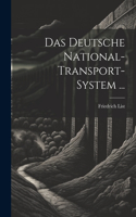 Deutsche National-Transport-System ...
