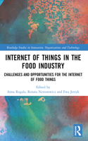 Internet of Things in the Food Industry