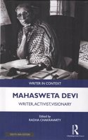 Mahasweta Devi: Writer, Activist, Visionary