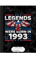 Legends Were Born in 1993 Patriotic Birthday: Composition Notebook College Ruled 93/4 x 71/2 100 Sheets 200 Pages For Writing