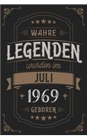 Wahre Legenden wurden im Juli 1969 geboren: Vintage Geburtstag Notizbuch - individuelles Geschenk für Notizen, Zeichnungen und Erinnerungen - liniert mit 100 Seiten