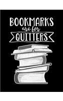 Bookmarks Are for Quitters