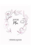 Future Mrs.