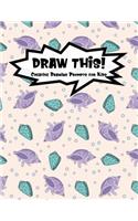 Draw This!: 100 Drawing Prompts for Kids - Mermaid Oyster - Version 3