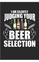 I am Silenty Judging your Beer selection