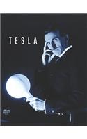 Tesla: Tesla with Bulb 1890's Lined Journal with Quotes from Nikola Tesla to Inspire You and Make You Think!