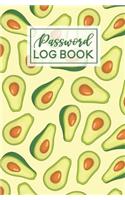 Password Log Book: Avocado Pattern Internet Password Keeper Journal Online Username Login Notebook Organizer Hand Lettered Script Calligraphy