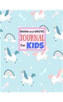 Draw and Write Journal for Kids: Cute Unicorn Matte Cover Design for Drawing, Creative Writing, Doodling, Creating Your Own Story, Illustration Book and Diary (Perfect Gift for Kids