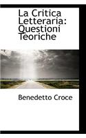 La Critica Letteraria: Questioni Teoriche