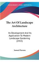 The Art Of Landscape Architecture