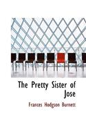 The Pretty Sister of Jos