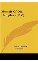 Memoir Of Old Humphrey (1855)