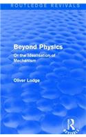 Beyond Physics