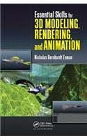 Essential Skills for 3D Modeling, Rendering, and Animation