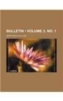 Bulletin (Volume 3, No. 1)