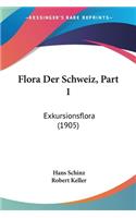 Flora Der Schweiz, Part 1