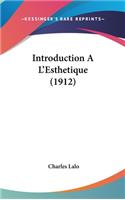 Introduction a l'Esthetique (1912)