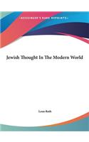 Jewish Thought in the Modern World