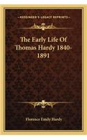 Early Life of Thomas Hardy 1840-1891