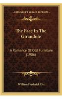 Face in the Girandole