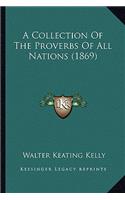Collection of the Proverbs of All Nations (1869)