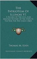 The Patriotism of Illinois V1