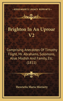 Brighton In An Uproar V2