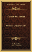 If Memory Serves