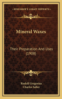 Mineral Waxes