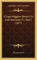 Lago Maggiore Stresa E Le Isole Borromee V1, Part 2 (1877)