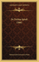 De Trichina Spirali (1866)