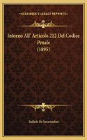 Intorno All' Articolo 212 Del Codice Penale (1895)