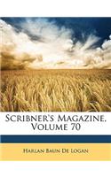 Scribner's Magazine, Volume 70